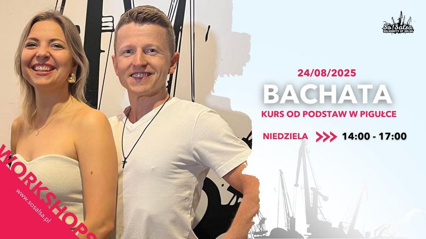 CRASH KURS Z SANDRĄ I MATEUSZEM - BACHATA OD PODSTAW W PIGUŁCE!