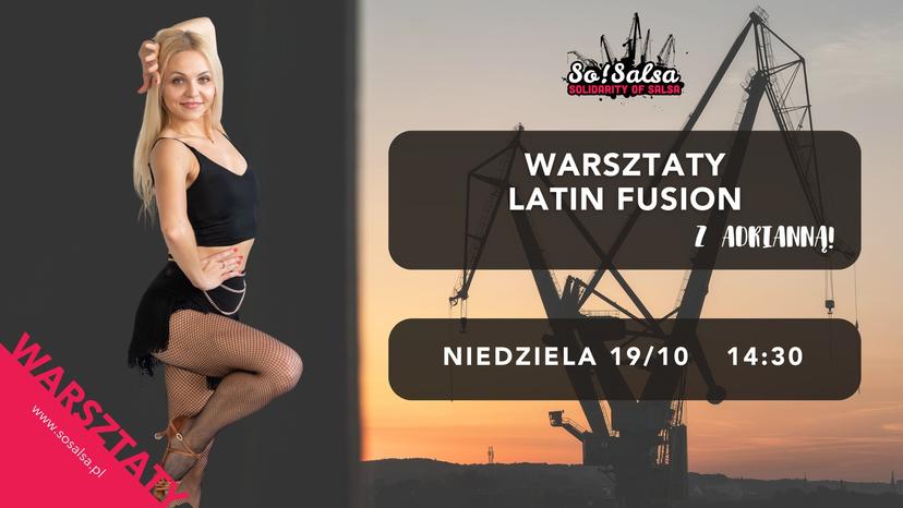 WARSZTATY LATIN FUSION Z ADRIANNĄ
